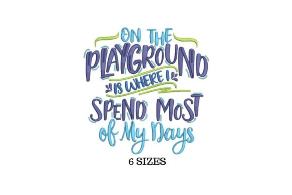 Playground: A Charming Quote for Teachers and More